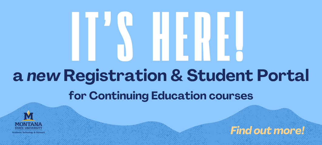 It's Here!
a NEW registration and student portal for Continuing Education courses. Find out more! 