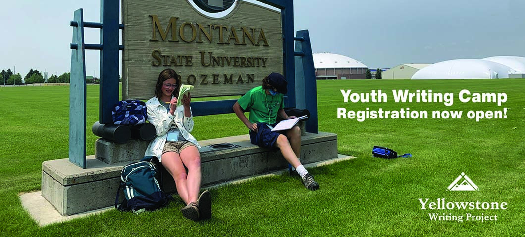 Yellowstone Writing Project Youth Writing Camp Registration now open!