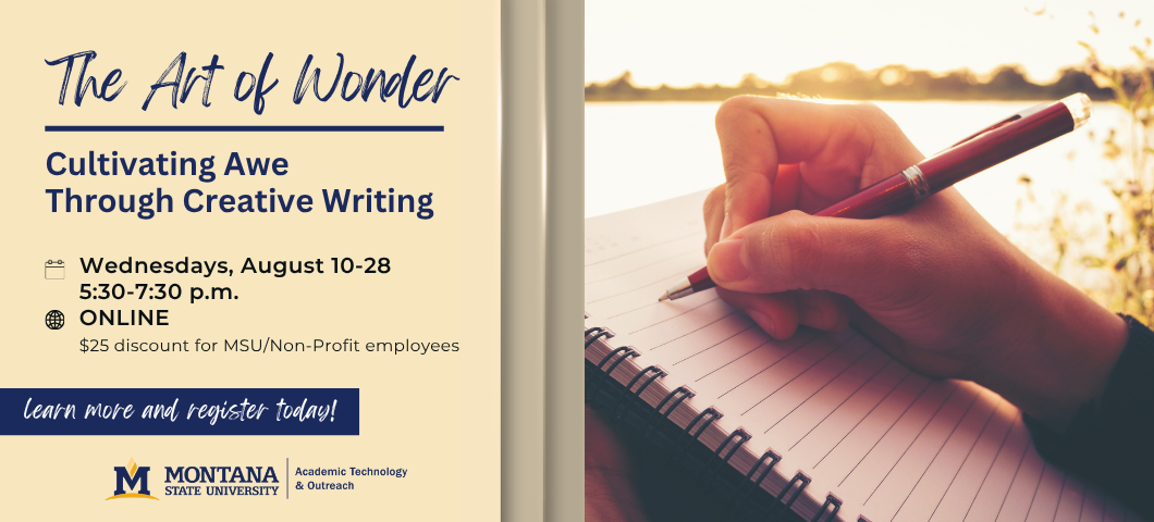Wednesdays, August 10-28, 5:30-7:30. Online. $25 discount for MSU/Non-profit employees
Learn more and register today!