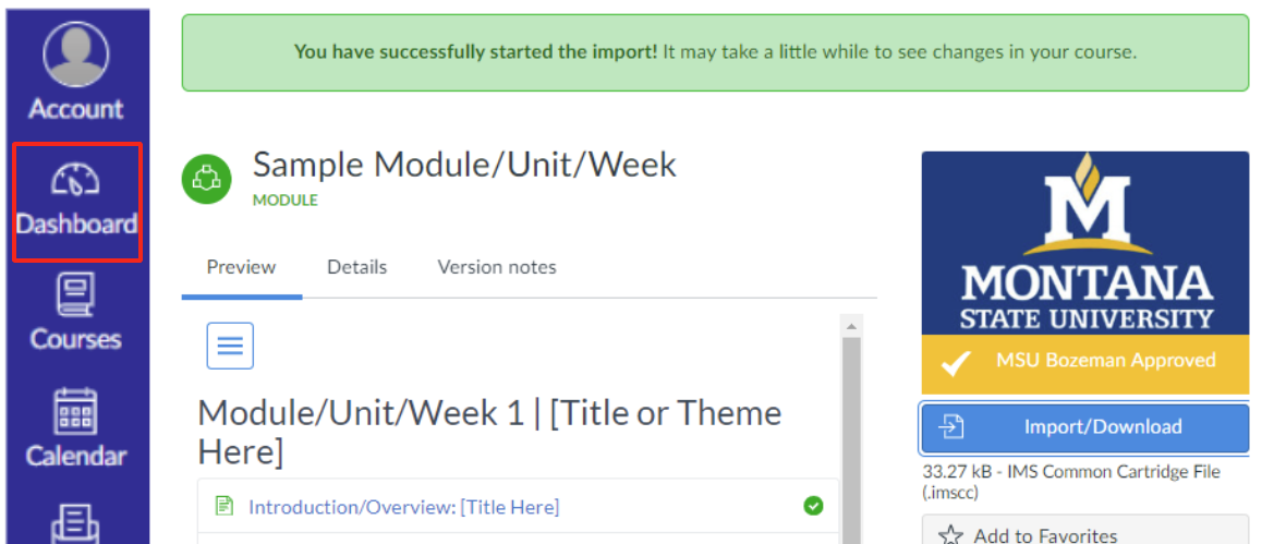 Canvas Commons page with successful import message at the top of the page in green and Dashboard in the Global Navigation menu outlined red.