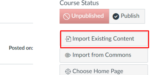 Top right corner of Canvas homepage showing 'Import Existing Content' outlined in red at the top of the far-right course menu options