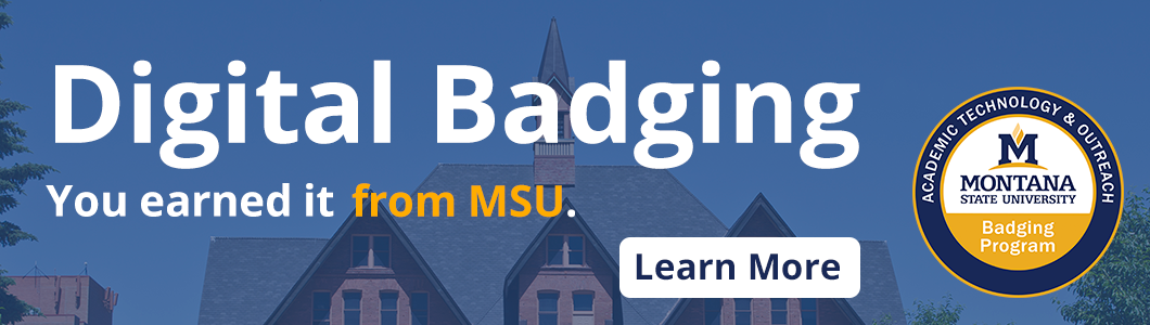 Digital Badging: You earned it from MSU: Learn more