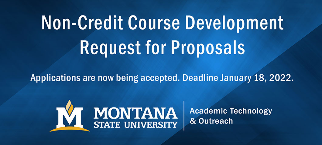 Non-Credit Course Development Request for Proposals: Applications are now being accepted. Deadline January 18, 2022.