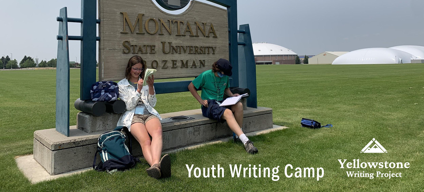 Youth Writing Camp: Yellowstone Writing Project